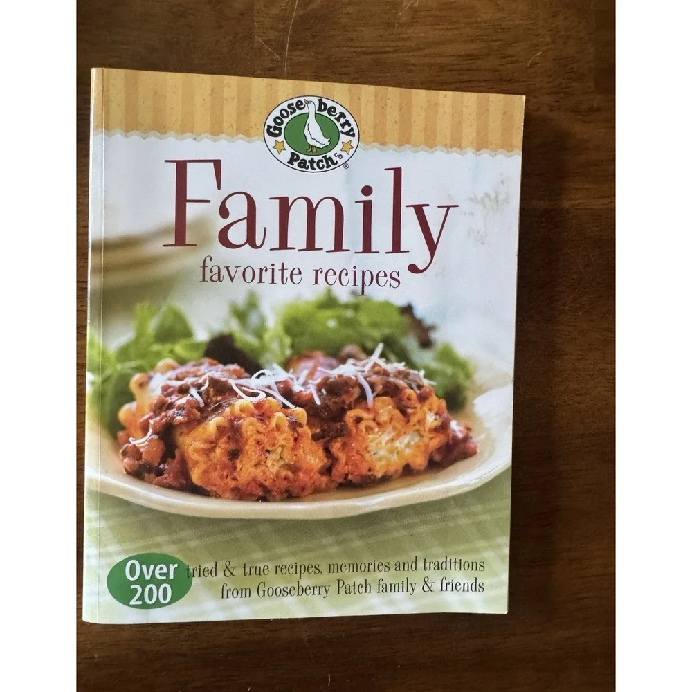 Gooseberry Patch Family Favorite Recipes Cookbook - Over 200 Recipes